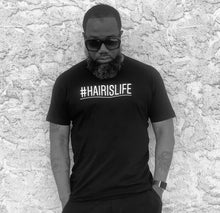 Load image into Gallery viewer, #hairislife tee
